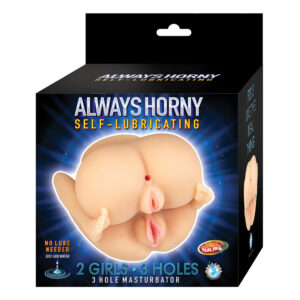 Always Horny Self Lubricating 2 Girls 3 Holes